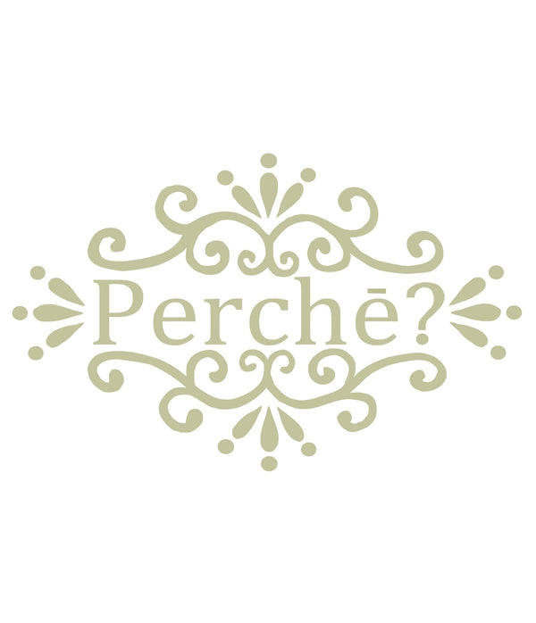Perché?